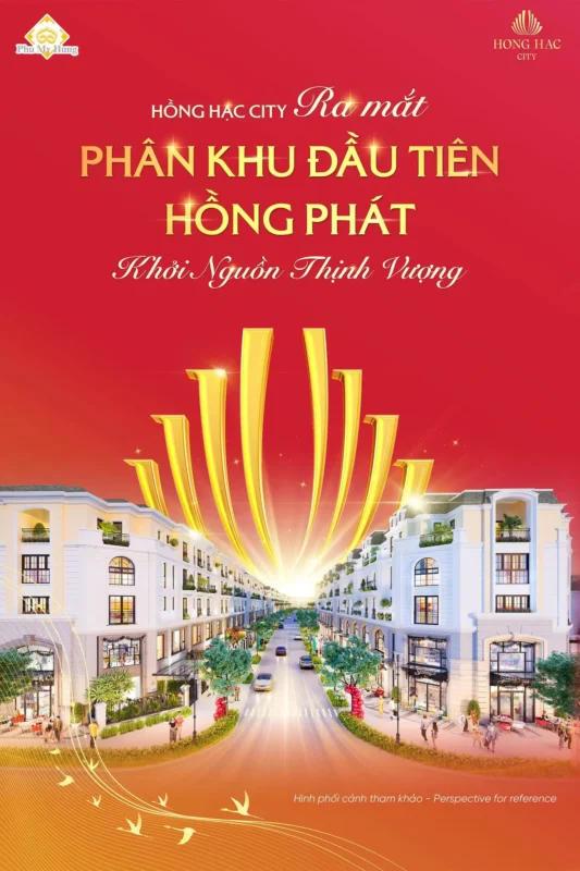 Hồng Hạc City chính thức ra mắt phân khu đầu tiên – Hồng Phát