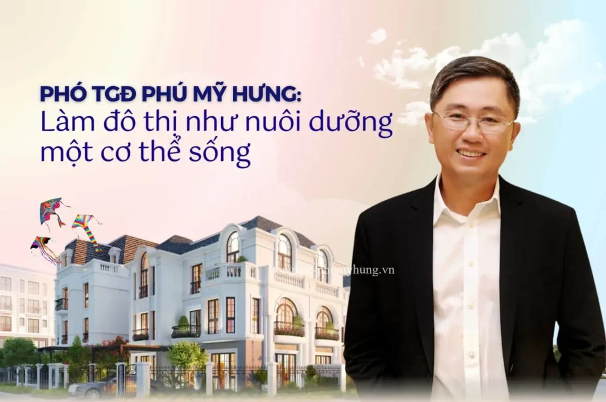 Phú Mỹ Hưng Bắc Tiến Với Hồng Hạc City: Triết Lý Xây Dựng Đô Thị Bền Vững Như Nuôi Dưỡng Cơ Thể Sống 16 lam do thi nhu nuoi co the song 6