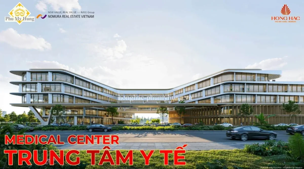 Hé Lộ Loạt Tiện Ích Mới Sắp Triển Khai Tại Hồng Hạc City 16 Trung tâm y tế